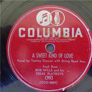 Bob Wills And His Texas Playboys - Cowboy Stomp / A Sweet Kind Of Love