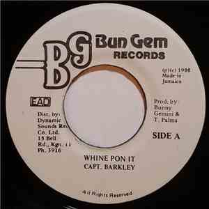 Capt. Barkey - Whine Pon It