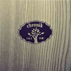 Chronik  - I’m A Tree