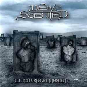 Dew-Scented - Ill-Natured & Innoscent