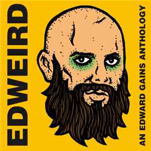 Edward Gains - Edweird - An Edward Gains Anthology
