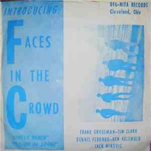 Faces In The Crowd - Clouds Of Doubt