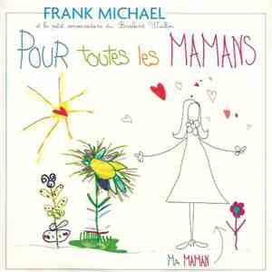 Frank Michael - Pour Toutes Les Mamans