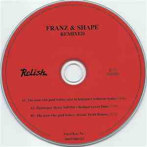 Franz & Shape - Remixed