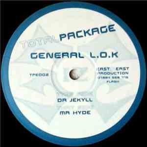 General L.O.K - Mr Hyde / Dr Jekyll