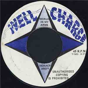Horace Andy - World In My Arms