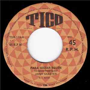 Jimmy Sabater - Para Gozar Belen / La Tumba Soy Yo