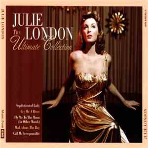 Julie London - The Ultimate Collection