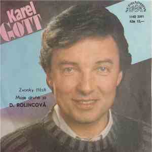 Karel Gott, D. Rolincová - Zvonky Štěstí / Moje Druhé Ja