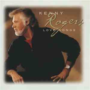 Kenny Rogers - Love Songs