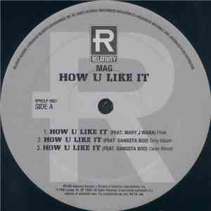 Mag  - How U Like It