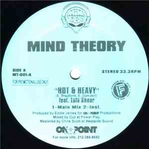Mind Theory - Hot & Heavy / Get On Your Pzs