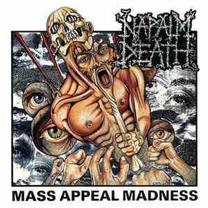Napalm Death - Mass Appeal Madness
