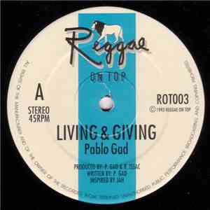 Pablo Gad - Living & Giving