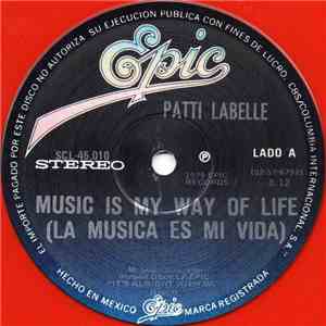 Patti LaBelle - Music Is My Way Of Life = La Musica Es Mi Vida
