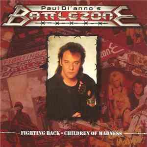 Paul Di'anno's Battlezone - Fighting Back / Children Of Madness