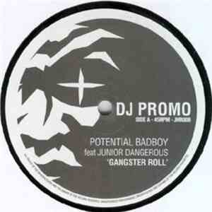 Potential Badboy - Gangster Roll / I Choose You