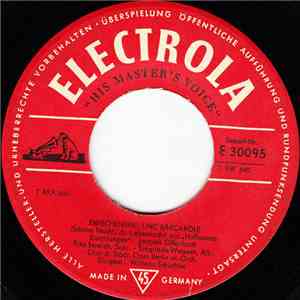 Rita Streich - Sieglinde Wagner / Josef Metternich - Zwischenspiel Und Barcarole / Leuchte, Heller Spiegel
