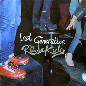 Rizzle Kicks - Lost Generation