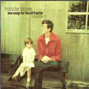 Ronnie Fauss - New Songs For The Old Frontier (Volume 1)
