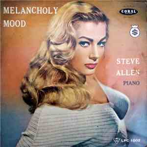 Steve Allen His Piano And Orchestra - Melancholy Mood