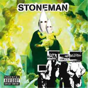 Stoneman  - Sex Drugs Murder
