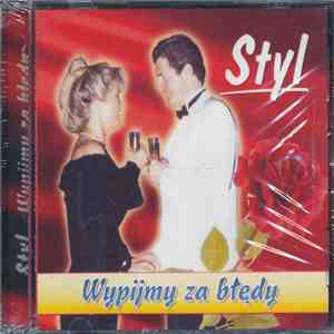 Styl - Wypijmy Za Błędy