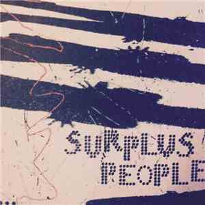Surplus People - Surplus People