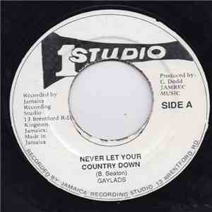 The Gaylads - Never Let Your Country Down / Africa