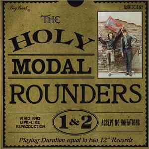 The Holy Modal Rounders - The Holy Modal Rounders 1 & 2