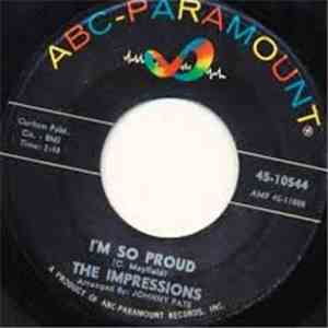 The Impressions - I'm So Proud / I Made A Mistake