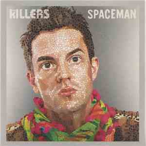 The Killers - Spaceman