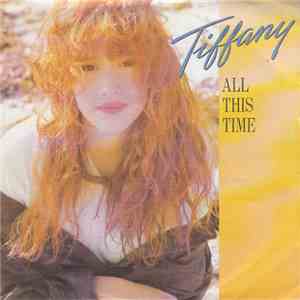 Tiffany - All This Time