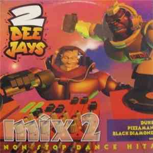 2 Dee Jays - Mix 2
