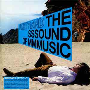 Bertrand Burgalat - The Sssound Of Mmmusic