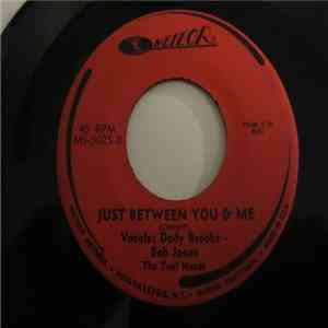 Bob Jones, The Trail Hands, Dody Brooks - My Passing Gal/Just Between You & Me
