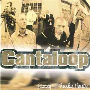 Cantaloop  - Jazzy Phunky Heavy