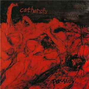 Catharsis  - Passion