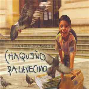 Chaqueño Palavecino - Juan De La Calle