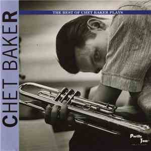 Chet Baker - The Best Of Chet Baker Plays