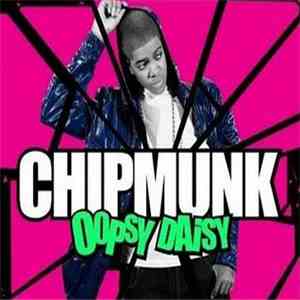 Chipmunk - Oopsy Daisy