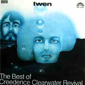 Creedence Clearwater Revival - The Best Of Creedence Clearwater Revival