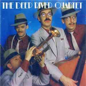Deep River Quartet - Deep River Quartet