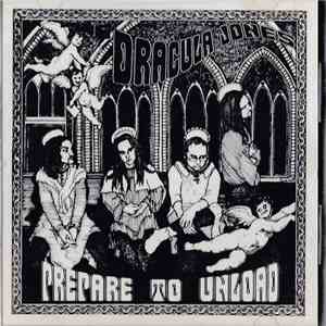 Dracula Jones - Prepare to Unload