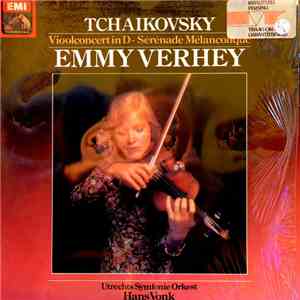 Emmy Verhey, Peter Tchaikovsky, Utrechts Symfonie Orkest, Hans Vonk - Vioolconcert - Sérénade Mélancolique