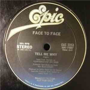 Face To Face  - Tell Me Why