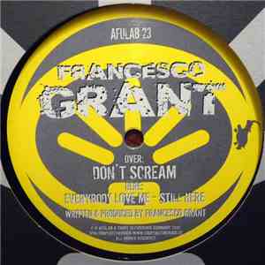 Francesco Grant - Don't Scream