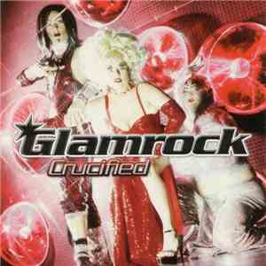 Glamrock - Crucified