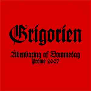 Grigorien - Åbenbaring af Dommedag Promo 2007