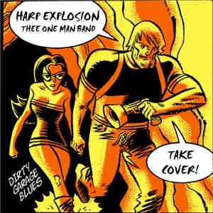 Harp Explosion Thee One Man Band - Take Cover